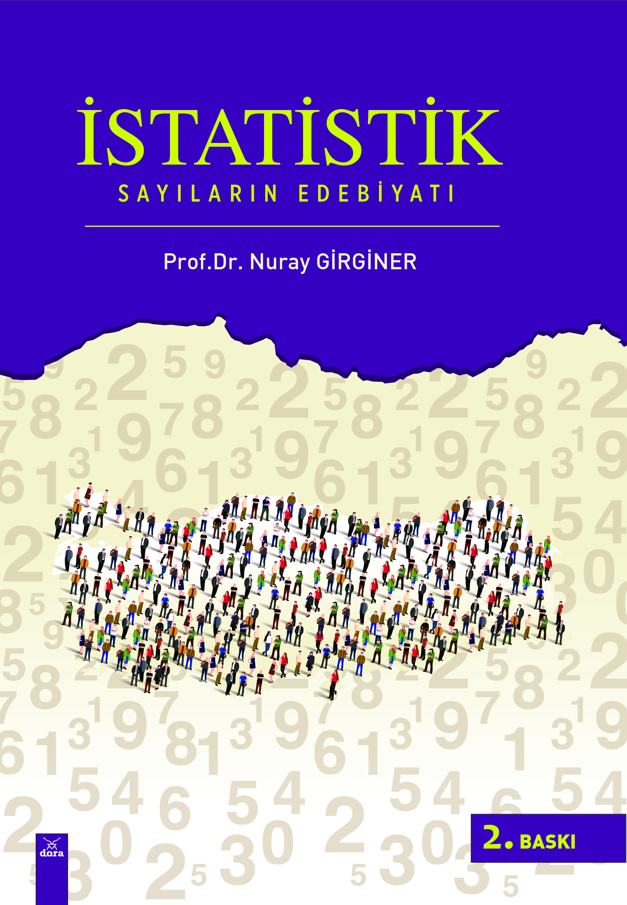 İstatistik Sayıların Edebiyatı | 520 | Dora Yayıncılık